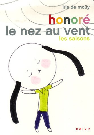Stock image for Honor le nez au vent : Les saisons for sale by Ammareal