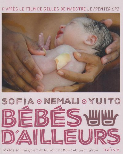 Imagen de archivo de Bbs d'ailleurs : Sofia, Nemali, Yuito a la venta por Ammareal