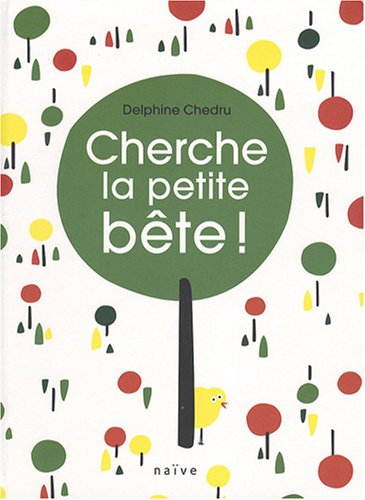 Stock image for Cherche la petite bte ! for sale by medimops