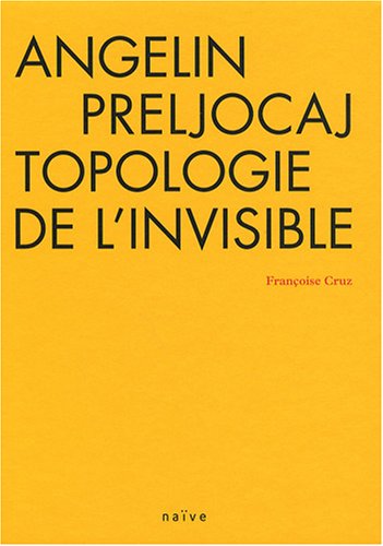 Beispielbild fr Angelin Preljocaj, topologie de l'invisible. Avec 1 DVD zum Verkauf von LiLi - La Libert des Livres