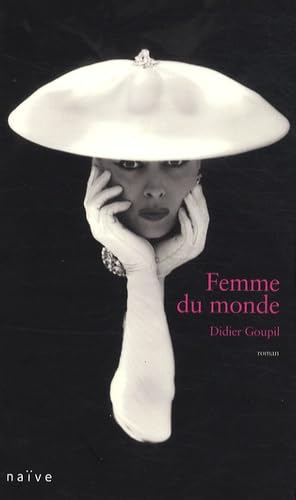 Beispielbild fr Femme du monde zum Verkauf von Ammareal