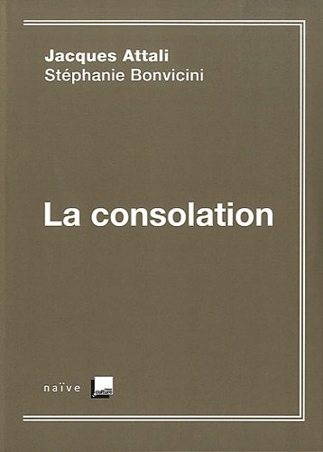 Stock image for La consolation for sale by LeLivreVert