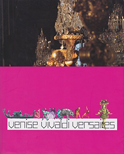 Imagen de archivo de Venise Vivaldi Versailles a la venta por Ammareal