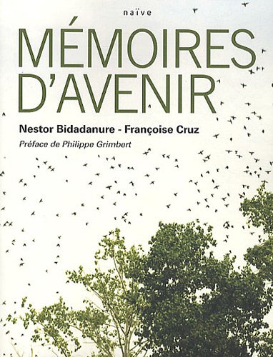 Stock image for MEMOIRES D'AVENIR for sale by Librairie rpgraphic