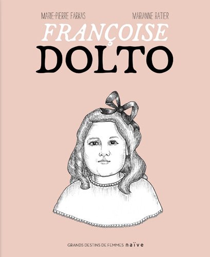 Stock image for Francoise Dolto for sale by Ammareal