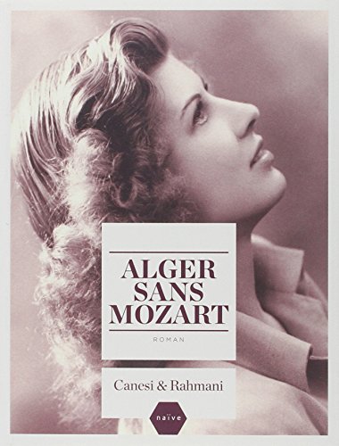 Beispielbild fr Alger sans Mozart zum Verkauf von Ammareal