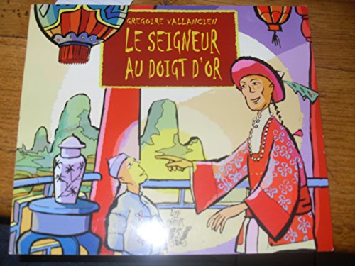 Beispielbild fr Le seigneur au doigt d'or zum Verkauf von Ammareal