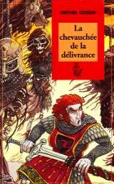 Stock image for La chevauche de la dlivrance for sale by Ammareal