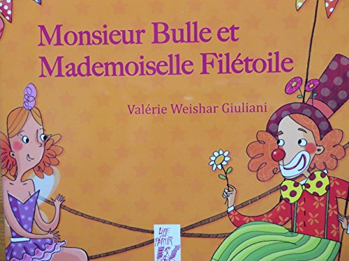Beispielbild fr Monsieur Bulle et mademoiselle Filtoile zum Verkauf von medimops