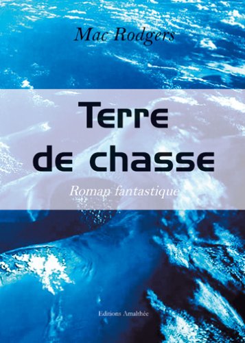 9782350277899: Terre de Chasse