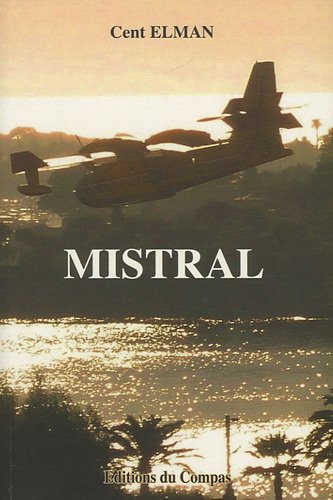 Beispielbild fr Mistral zum Verkauf von Ammareal