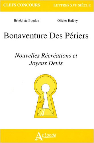 9782350300757: Bonaventure Des Priers: Nouvelles Rcrations et Joyeux Devis