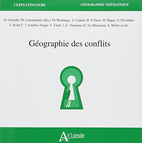 Stock image for Gographie des conflits for sale by medimops