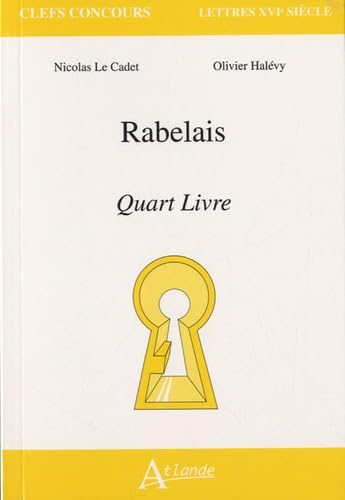 Beispielbild fr Rabelais, Quart livre zum Verkauf von medimops