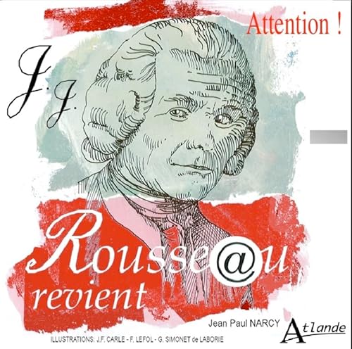 Stock image for Attention, Rousseau revient ! for sale by Librairie Th  la page