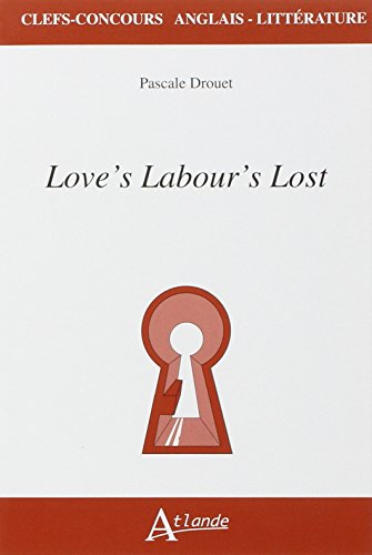 Beispielbild fr Love's Labour's Lost zum Verkauf von RECYCLIVRE
