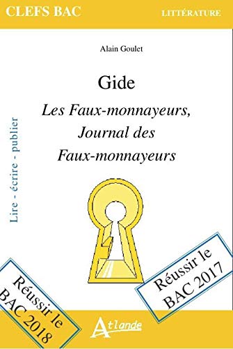 9782350304151: Gide Les Faux-monnayeurs, Le journal des Faux-monnayeurs