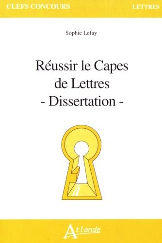 Stock image for Russir le caps et l'agrgation de lettres - Dissertation Lefay Sophie for sale by BIBLIO-NET