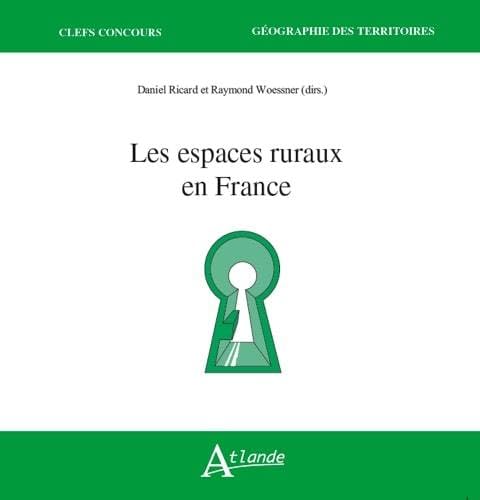 Stock image for Les espaces ruraux en France for sale by WorldofBooks