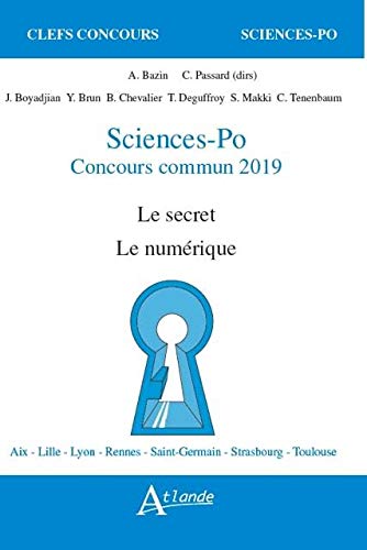 Stock image for Sciences-po concours commun 2019 - Le secret, le numrique for sale by Ammareal