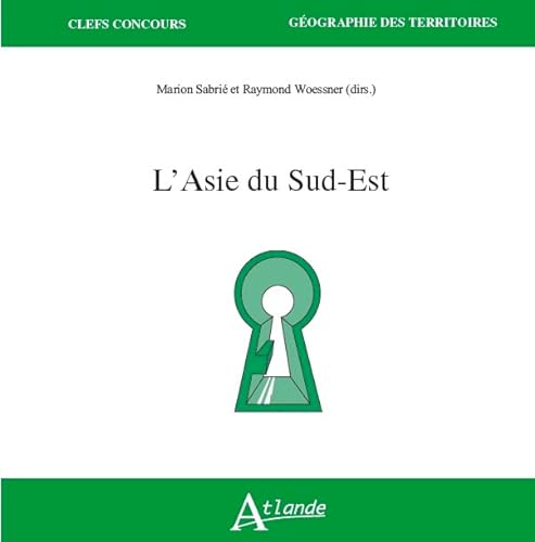 Beispielbild fr L'asie Du Sud-est zum Verkauf von RECYCLIVRE