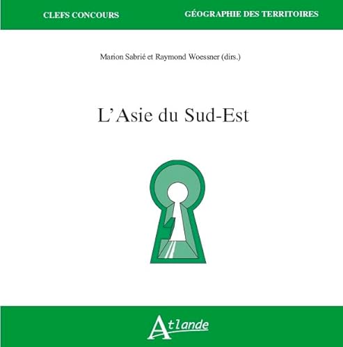 9782350306049: L'Asie du Sud-Est