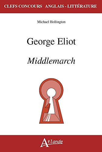 Beispielbild fr George Eliot : Middlemarch zum Verkauf von medimops