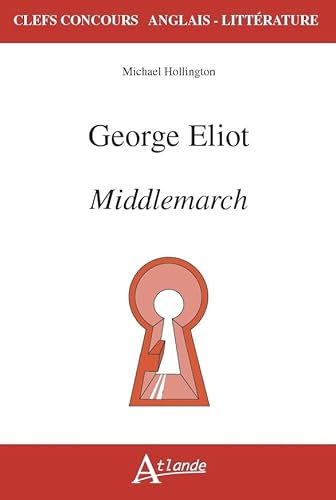 Stock image for George Eliot : Middlemarch for sale by medimops