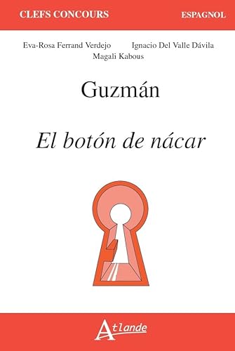 Stock image for Guzman, El Boton De Nacar for sale by RECYCLIVRE