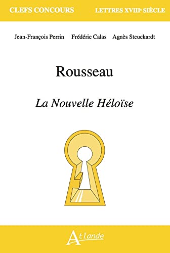 Beispielbild fr Rousseau, La Nouvelle Hlose zum Verkauf von Gallix