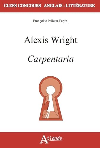 Stock image for Alexis Wright, Carpentaria for sale by medimops