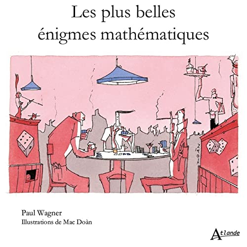 Beispielbild fr Les plus belles nigmes mathmatiques zum Verkauf von Gallix