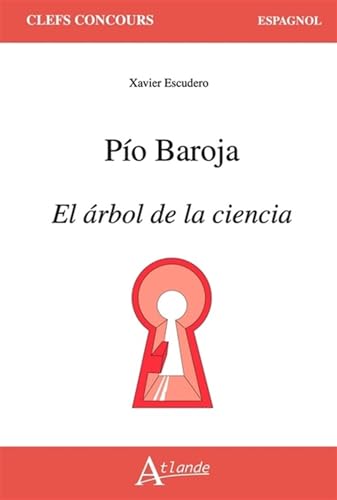 Beispielbild fr Po Baroja, El rbol de la ciencia zum Verkauf von Buchpark