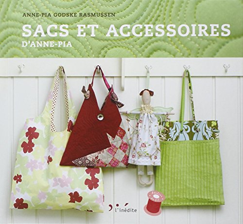 Stock image for Sacs et accessoires d'Anne-Pia for sale by medimops