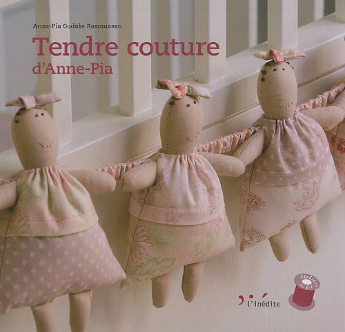 Beispielbild fr Tendre couture d'Anne-Pia zum Verkauf von Ammareal