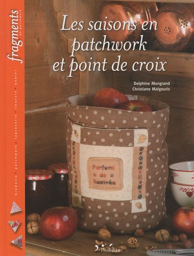 Stock image for Les saisons en patchwork et point de croix for sale by Chapitre.com : livres et presse ancienne