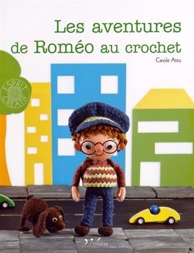 Stock image for Les aventures de Romo au crochet for sale by Ammareal