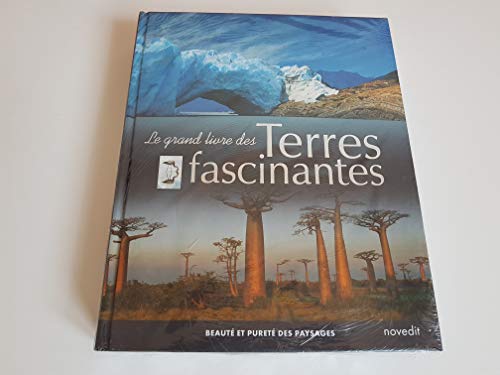 Stock image for Le Grand Livre des Terres Fascinantes for sale by Ammareal