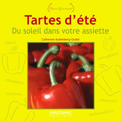 Stock image for Tartes d't : du soleil dans votre assiette for sale by medimops