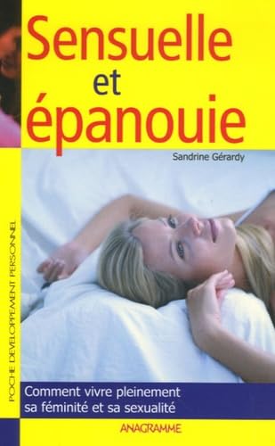 9782350350950: Sensuelle et panouie