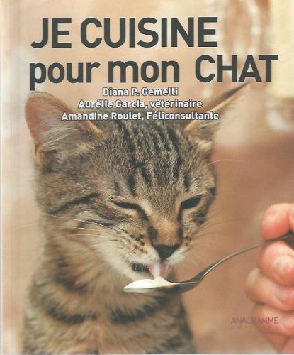 Imagen de archivo de Je cuisine pour mon chat a la venta por medimops