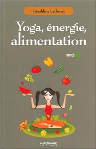 Stock image for Yoga - Energie - Alimentation for sale by medimops