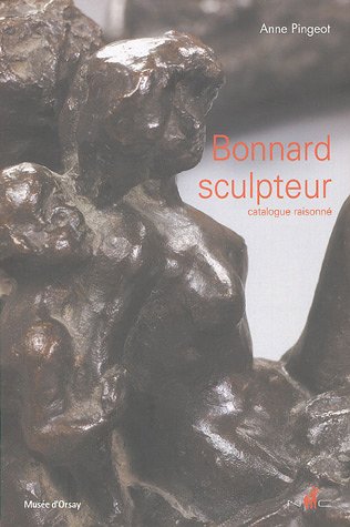 Imagen de archivo de Bonnard sculpteur (French Edition) a la venta por ThriftBooks-Atlanta