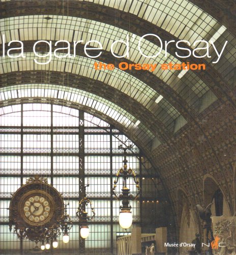 Beispielbild fr La Gare D'orsay. The Orsay Station zum Verkauf von RECYCLIVRE