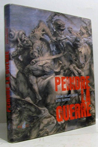 Beispielbild fr Peindre la guerre (French Edition) zum Verkauf von JOURDAN