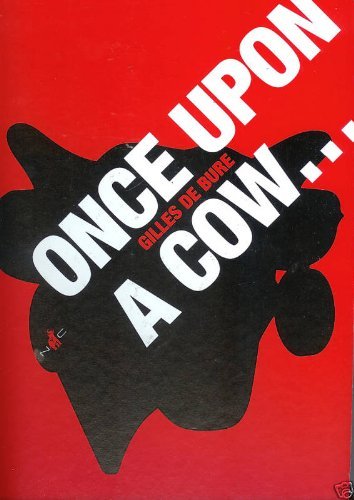 Beispielbild fr Once Upon a Cow. zum Verkauf von medimops