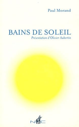 Beispielbild fr Bains de soleil zum Verkauf von Ammareal