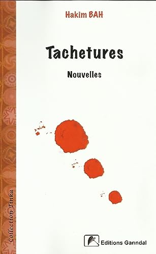 9782350450551: Tachetures
