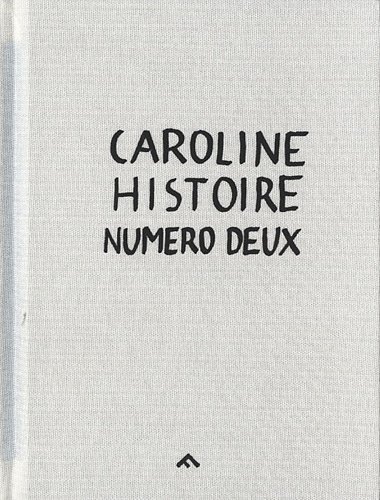 9782350462004: Caroline: Histoire numro deux: histoire numero deux (Filigranes Hors collection)