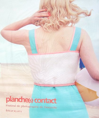 Stock image for Planche(s) contact Festival de photographie de Deauville for sale by medimops